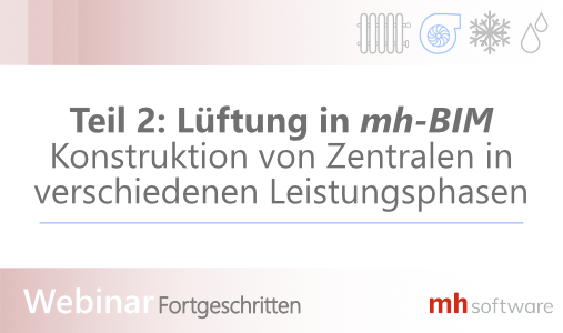 Webinar Lüftung mh-BIM
